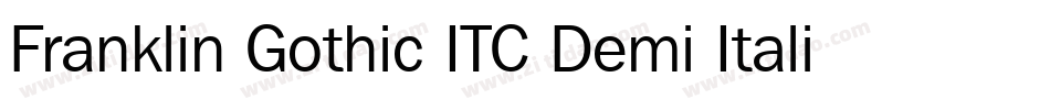 Franklin Gothic ITC Demi Italic BT字体转换